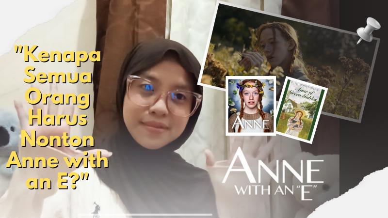 Anne With An E – Series underrated yang Wajib Kamu Tonton!