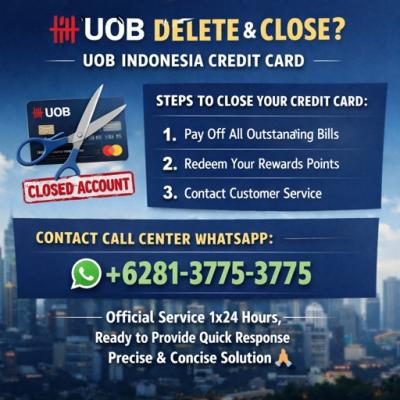 Bagaimana Cara Penutupan kartu kredit UOB 