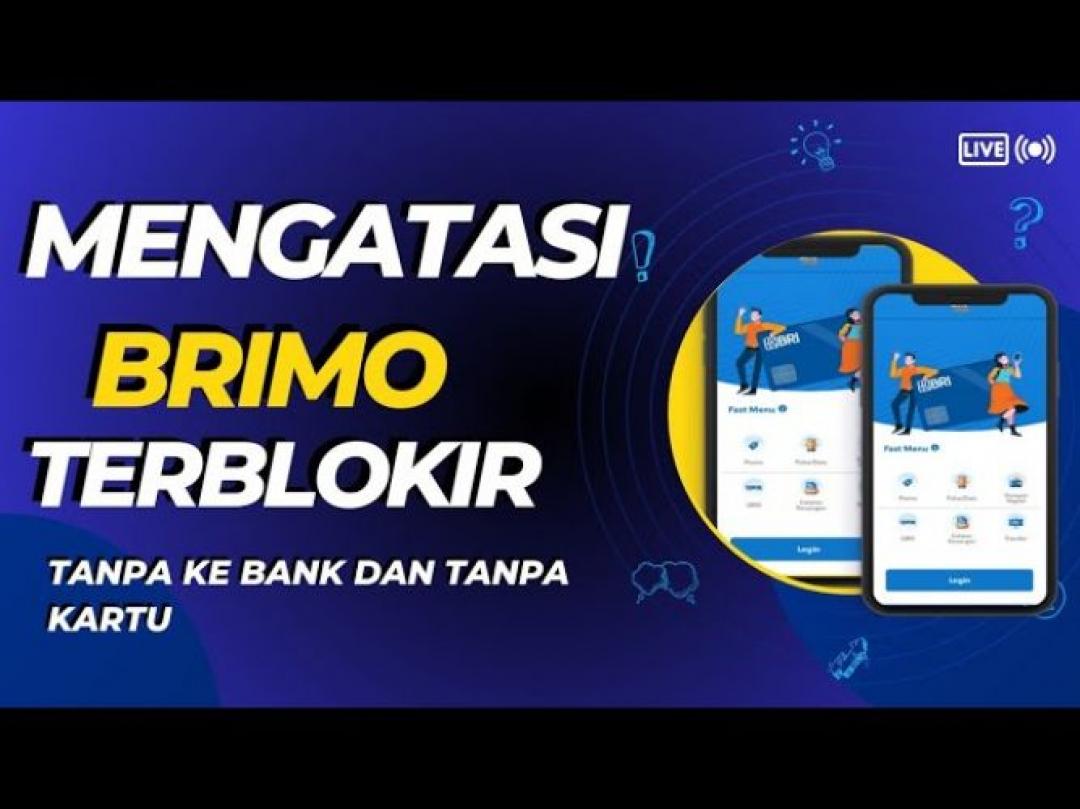 Cara mengatasi Lupa Pin BRImo salah 3 kali saat transaksi