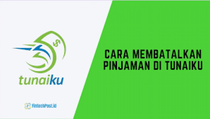 Cara Pembatalan Pinjaman Tunaiku 