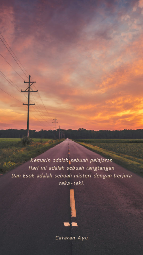 Hidup adalah teka-teki          