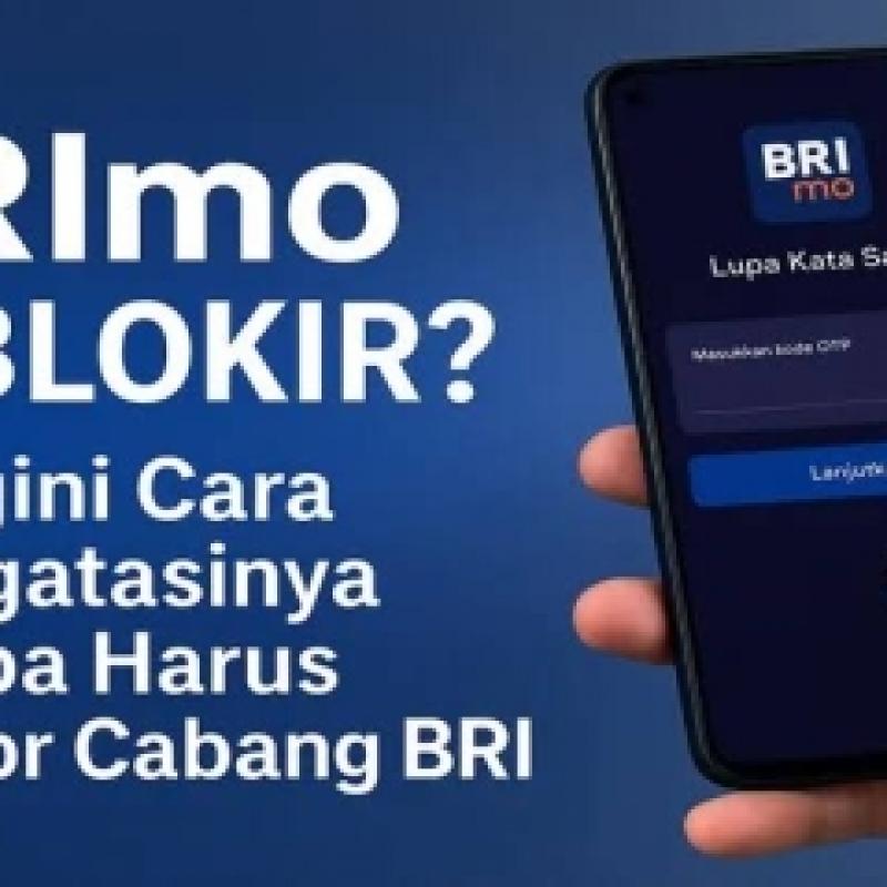 INI Cara mengatasi lupa PIN password BRImo tanpa ke bank 