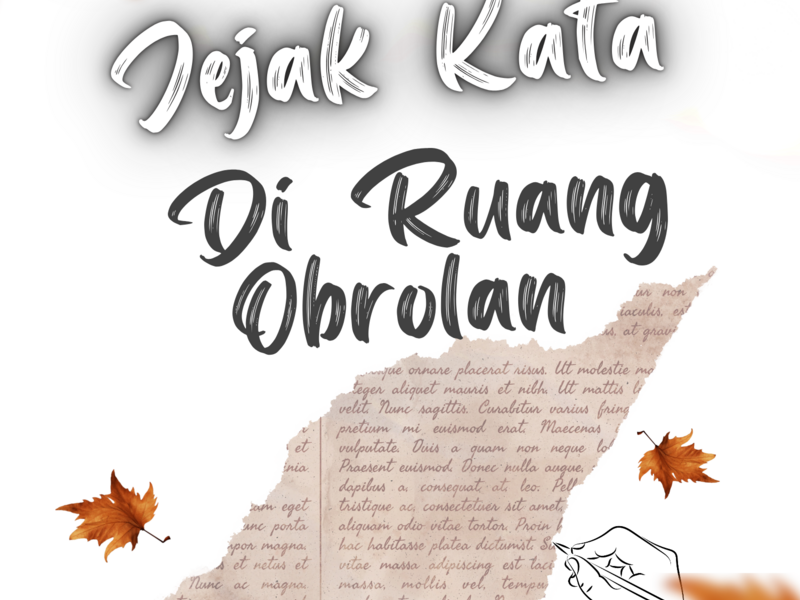 Jejak Kata di Ruang Obrolan
