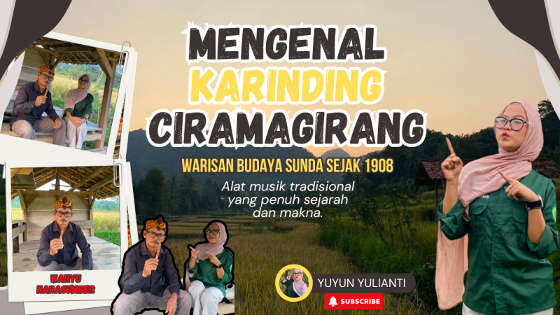 Mengenal Karinding Ciramagirang : Warisan Budaya Sunda sejak 1908.