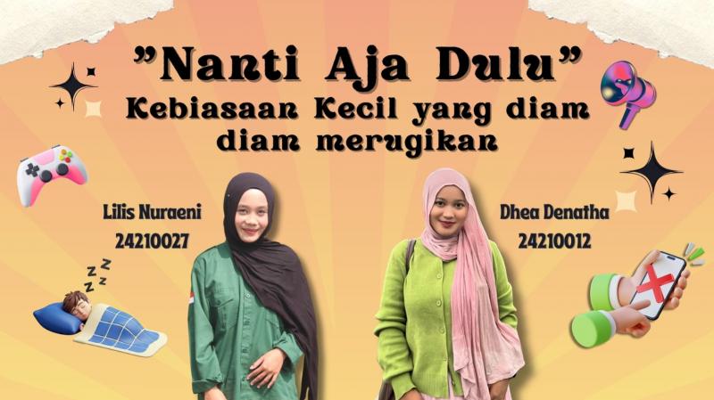 “Nanti Aja Dulu” Kebiasaan kecil yang diam-diam merugikan     