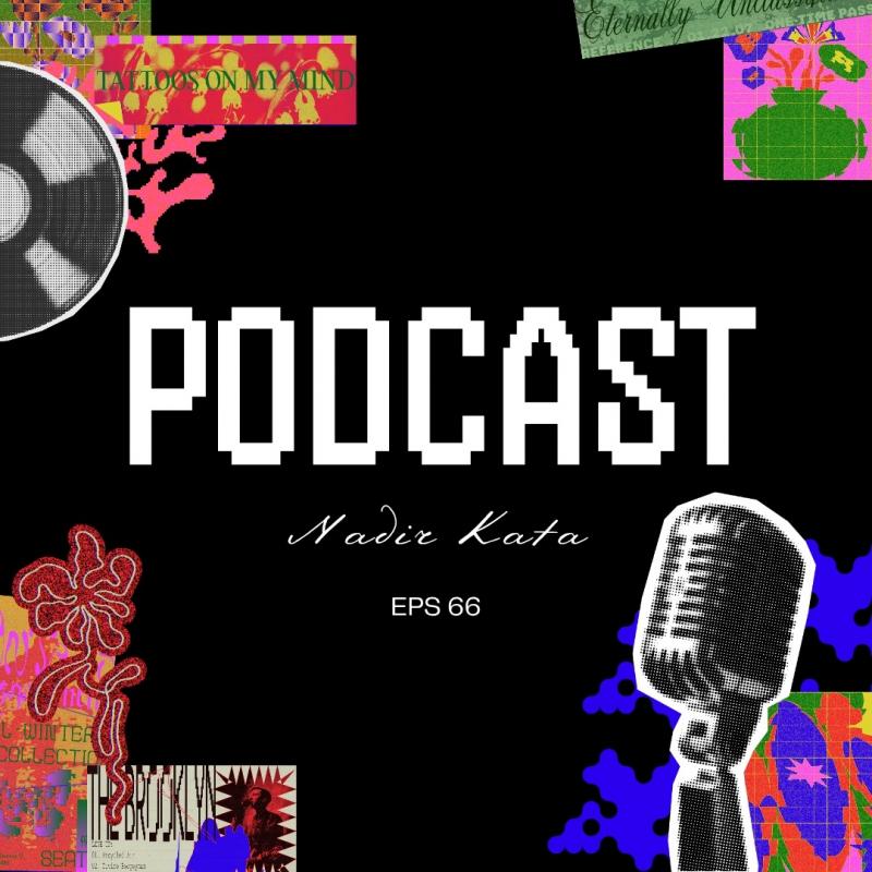 Podcast Nadir Kata - Mengulik Makna Lagu “Telenovia” Reality Club