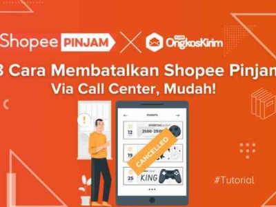 Solusi Cara membatalkan pinjaman Shopee Spinjam Cs Resmi 24jam