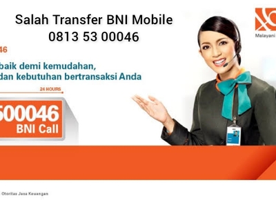Tutorial Cara mengatasi jika BNI Salah transfer atau gagal transfer tapi saldo terpotong